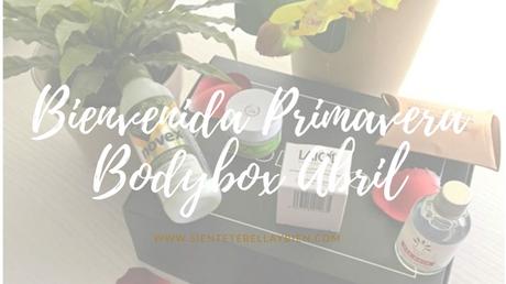 Bienvenida Primavera con la Caja de Cosmética Bodybox