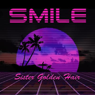 Smile: Sister Golden Hair es su nuevo sencillo