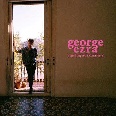 [Disco] George Ezra - Staying At Tamara's (2018)