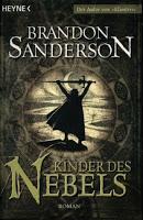 Saga Nacidos de la bruma, Libro I: El imperio final, de Brandon Sanderson Saga Nacidos de la bruma, Libro I: El imperio final, de Brandon Sanderson