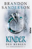 Saga Nacidos de la bruma, Libro I: El imperio final, de Brandon Sanderson Saga Nacidos de la bruma, Libro I: El imperio final, de Brandon Sanderson