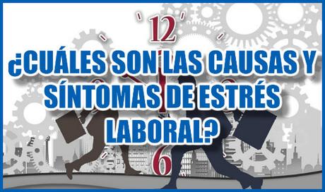 causas y sintomas de estres laboral