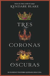 Tres coronas oscuras - Kendare Blake