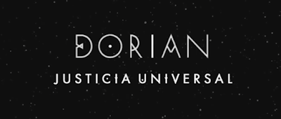 Dorian: Estrenan vídeo de Justicia Universal Dorian: Estrenan vídeo de Justicia Universal