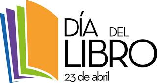 23 de Abril: la Fiesta del Libro. Recomendaciones.