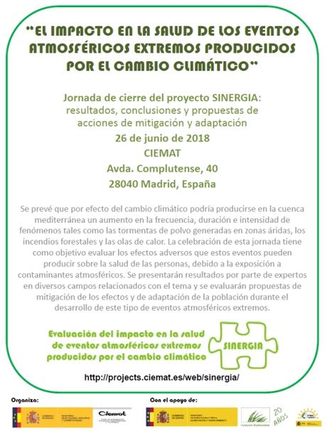 CIEMAT, Madrid, 26  de junio de 2018: Jornada “El impacto en la salud de los eventos atmosféricos extremos producidos por el cambio climático” (Proyecto SINERGIA)