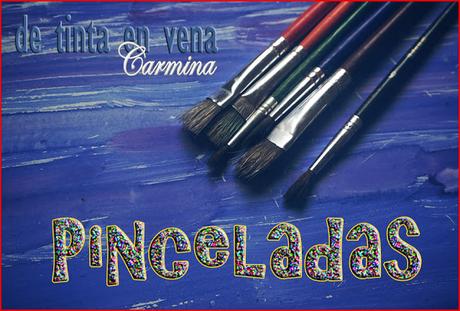 Pinceladas: El Encanto. Susana Lopez Rubio Pinceladas: El Encanto. Susana Lopez Rubio