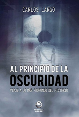 AL PRINCIPIO DE LA OSCURIDAD: ¡Un viaje a lo más profundo del misterio!