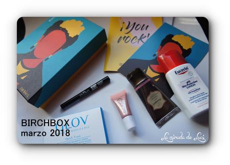 BIRCHBOX ¡Eres única! (abril 2018)