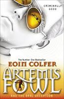 Minireseñas: Saga Artemis Fowl, Libro IV y V: La venganza de Opal/ La cuenta atrás, de Eoin Colfer