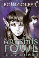 Minireseñas: Saga Artemis Fowl, Libro IV y V: La venganza de Opal/ La cuenta atrás, de Eoin Colfer