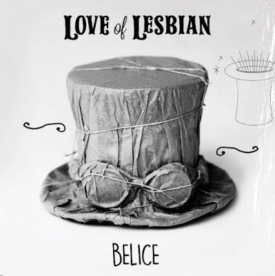 Love of Lesbian: Estrenan vídeo en directo de Belice