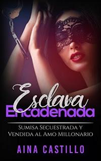 http://www.librosinpagar.info/2018/04/esclava-encadenada-aina.html