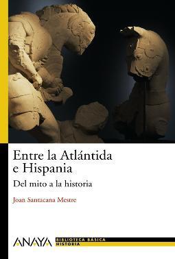 Portada de Entre la Atlántida e Hispania