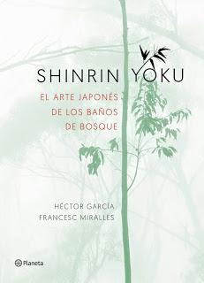 Shinrin Yoku - Francesc Miralles y Hector García.