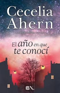 Reseña: El año en que te conocí - Cecelia Ahern