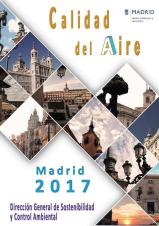 Calidad del aire en el municipio de Madrid. Informe 2017