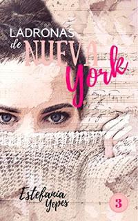 http://www.librosinpagar.info/2018/04/ladronas-de-nueva-york-3-estefania.html