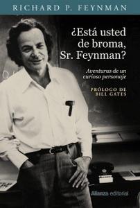 “¿Está usted de broma, Sr. Feynman?”, de Richard P. Feynman
