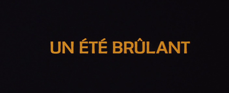 Un été brûlant - 2011