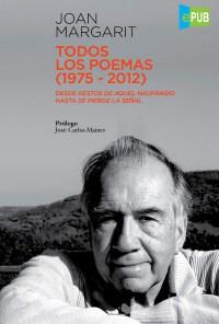 Todos los poemas (1975-2012) – Joan Margarit