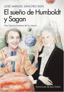 “El sueño de Humboldt y Sagan”, de José Manuel Sánchez Ron (ilustraciones de Jesús Gaban Bravo)