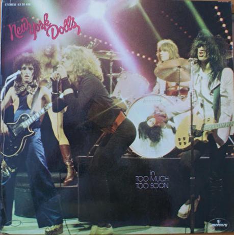 New york dolls -In too much too soon Lp 1974 New york dolls -In too much too soon Lp 1974