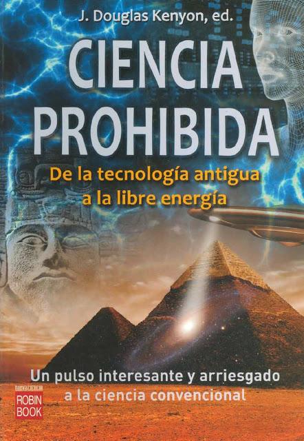Ciencia Prohibida de J. Douglas Kenyon