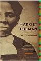 Luchando por la libertad, Harriet Tubman (1820?-1913)