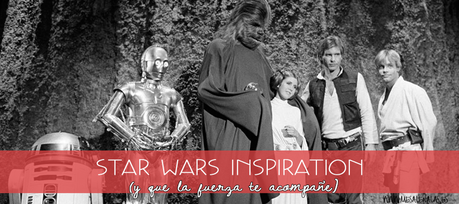 STARWARS INSPIRATION