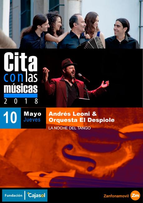 La noche del tango en Fundación Cajasol: Andrés Leoni y la Orquesta el Despiole