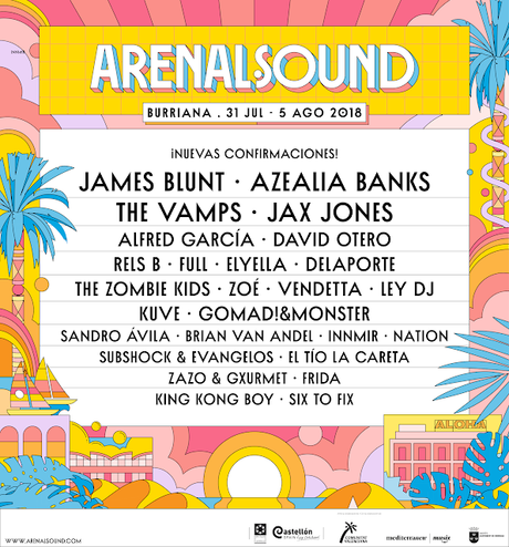 Arenal Sound 2018: James Blunt, Azealia Banks, The Vamps, Zoé, David Otero, Full, Alfred García... Arenal Sound 2018: James Blunt, Azealia Banks, The Vamps, Zoé, David Otero, Full, Alfred García...