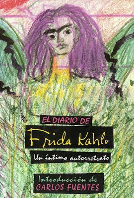 El diario de Frida Kahlo: un íntimo autorretrato - Frida Kahlo