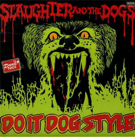 Slaughter & the dogs -Do it dog style Lp 1978