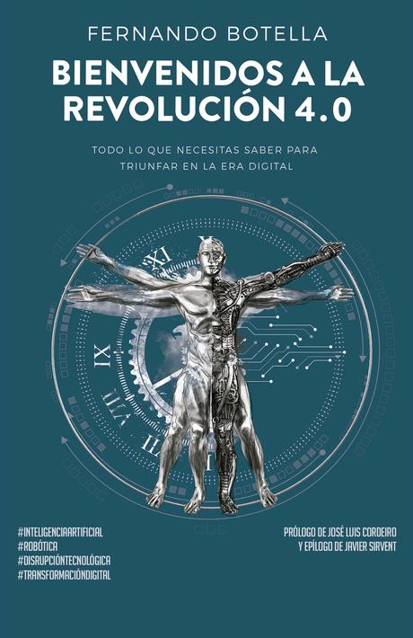 Hoy se pone a la venta ‘Bienvenidos a la Revolución 4.0’, el nuevo libro de Fernando Botella