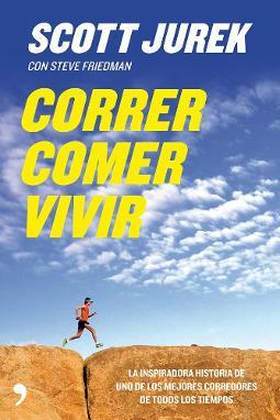 Portada de Correr, comer, vivir