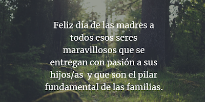 Feliz día de las madres