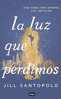 La luz que perdimos - Jill Santopolo
