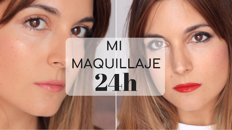 LAS 24H DE MI MAQUILLAJE - Marilyn's Closet