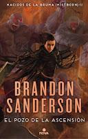 Saga Nacidos de la bruma, Libro II: El pozo de la ascensión, de Brandon Sanderson Saga Nacidos de la bruma, Libro II: El pozo de la ascensión, de Brandon Sanderson