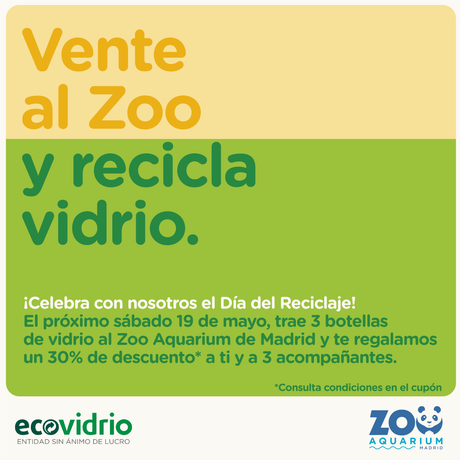 ¿Nos vamos al zoo? El 19 de mayo por el día del reciclaje tendrás un 30% si reciclas 3 botellas