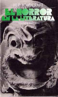 El Horror en la literatura, un ensayo de Lovecraft clave para entender la literatura de tono fantástico El Horror en la literatura, un ensayo de Lovecraft clave para entender la literatura de carácter fantástico