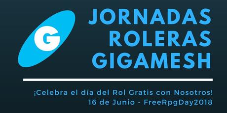 Dos breves de rol: Vieja Escuela en LULU y Gigamesh el día del Rol Gratis