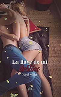 (Reseña) La Llave de mi Destino by Karol Miller