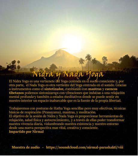2 y 3 de Junio, Recital de Sitar, Nidra & Nada Yoga, con Nírmal. En YogaSala, c/Moreno Monroy 5, 3º planta