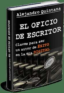 Reseña: El oficio de escritor, de Alejandro Quintana.