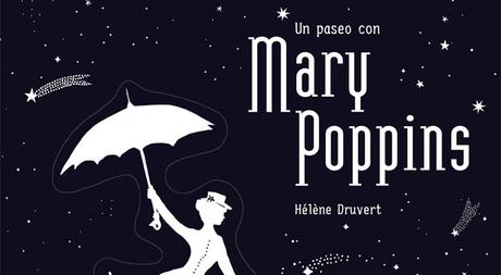 Reseña | Un paseo con Mary Poppins Reseña | Un paseo con Mary Poppins