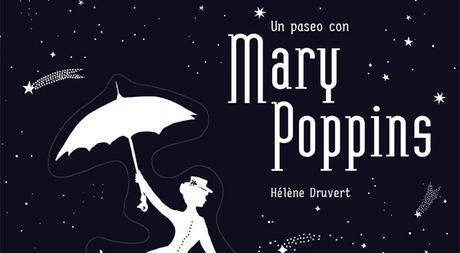 Reseña | Un paseo con Mary Poppins