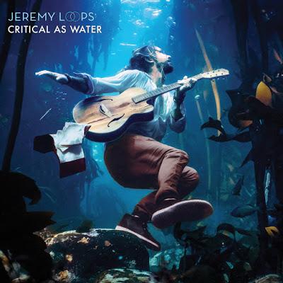 [Disco] Jeremy Loops - Critical As Water (2018)
