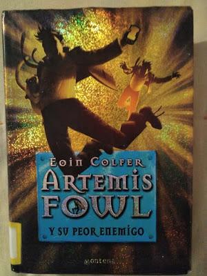 Saga Artemis Fowl, Libro VI: Artemis Fowl y su peor enemigo, de Eoin Colfer